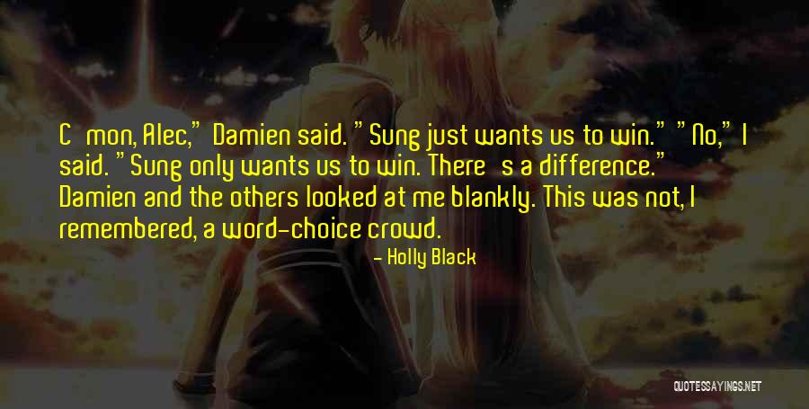 C Mon Quotes By Holly Black