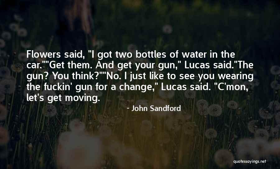 C Mon Quotes By John Sandford