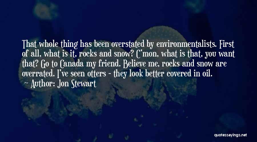 C Mon Quotes By Jon Stewart