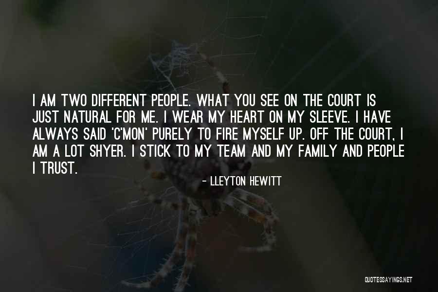 C Mon Quotes By Lleyton Hewitt