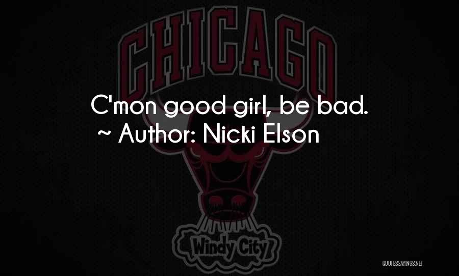 C Mon Quotes By Nicki Elson