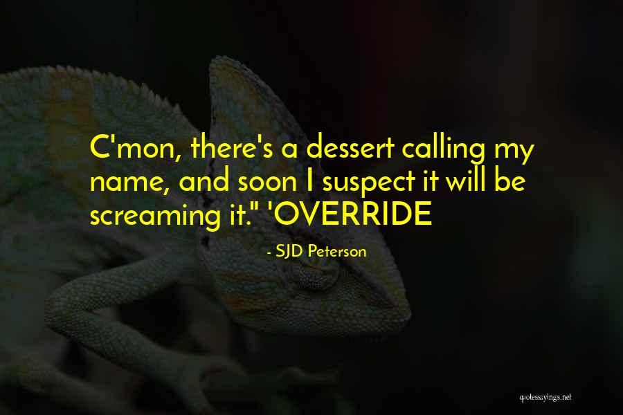 C Mon Quotes By SJD Peterson