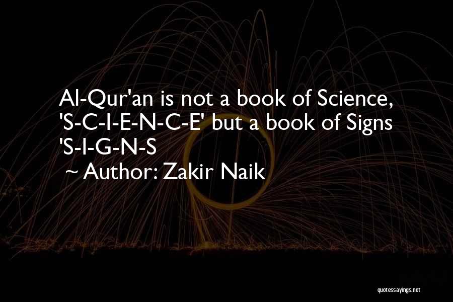C.n.a Quotes By Zakir Naik