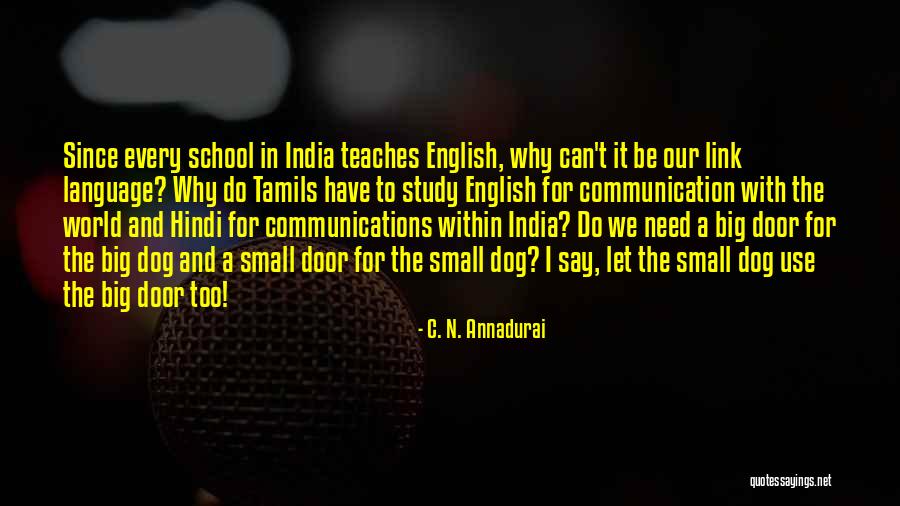 C N C Quotes By C. N. Annadurai C N C Quotes By C. N. Annadurai