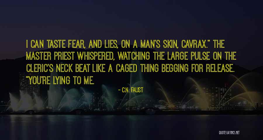C N C Quotes By C.N. Faust C N C Quotes By C.N. Faust