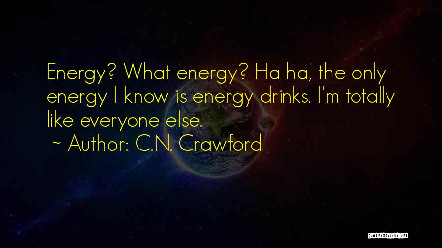 C.N. Crawford Quotes 897348