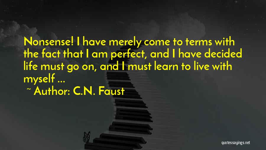 C.N. Faust Quotes 1792695