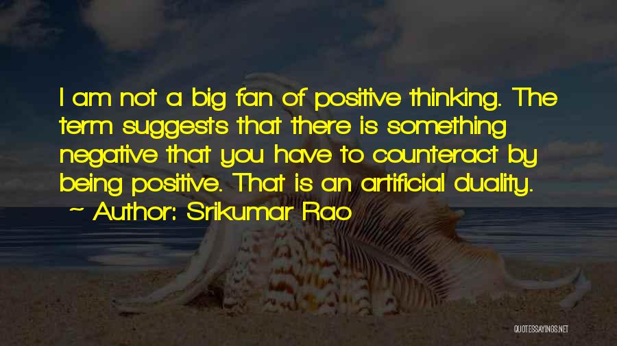 C N R Rao Quotes By Srikumar Rao