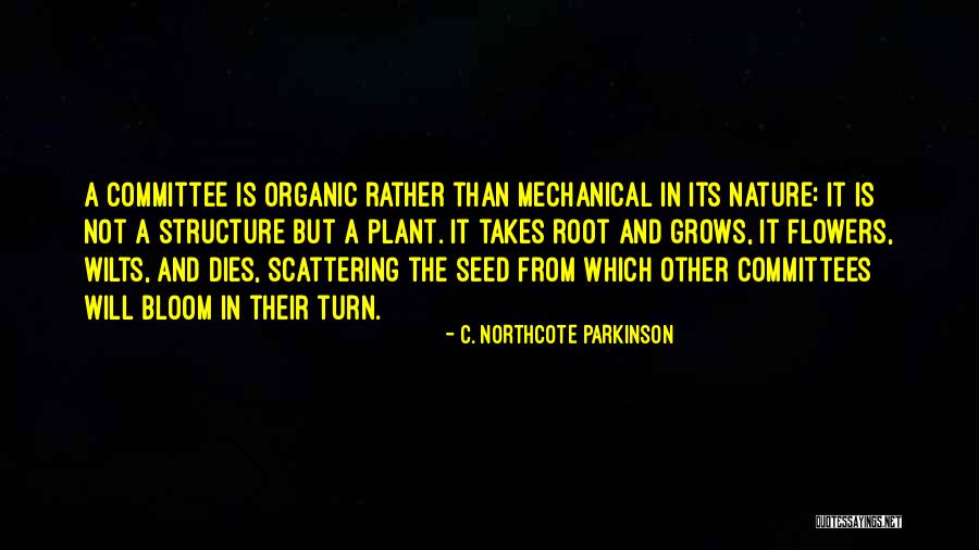 C. Northcote Parkinson Quotes 1742714 C. Northcote Parkinson Quotes 1742714