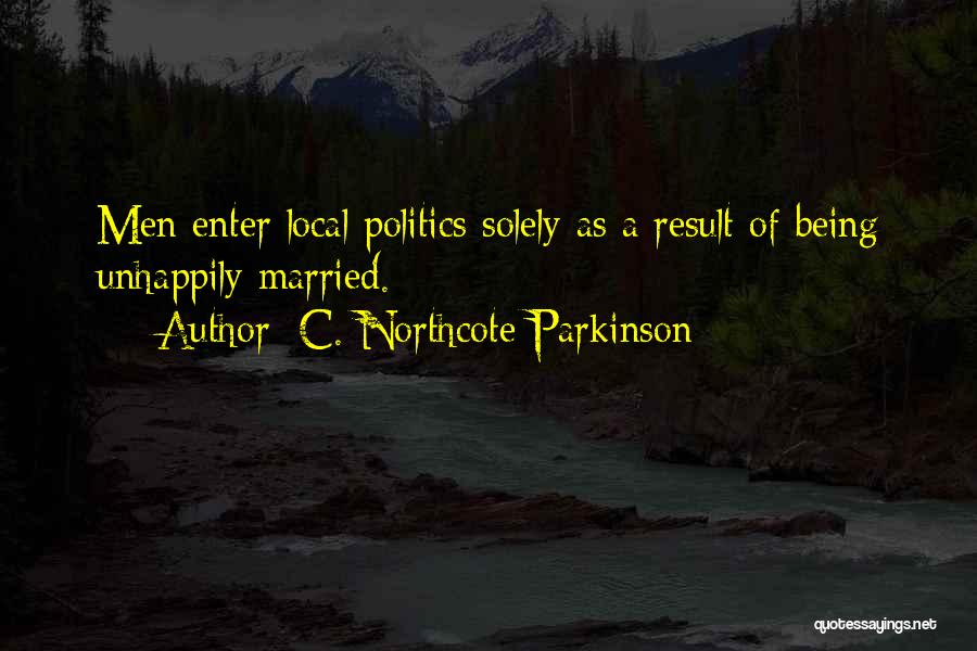 C. Northcote Parkinson Quotes 295842