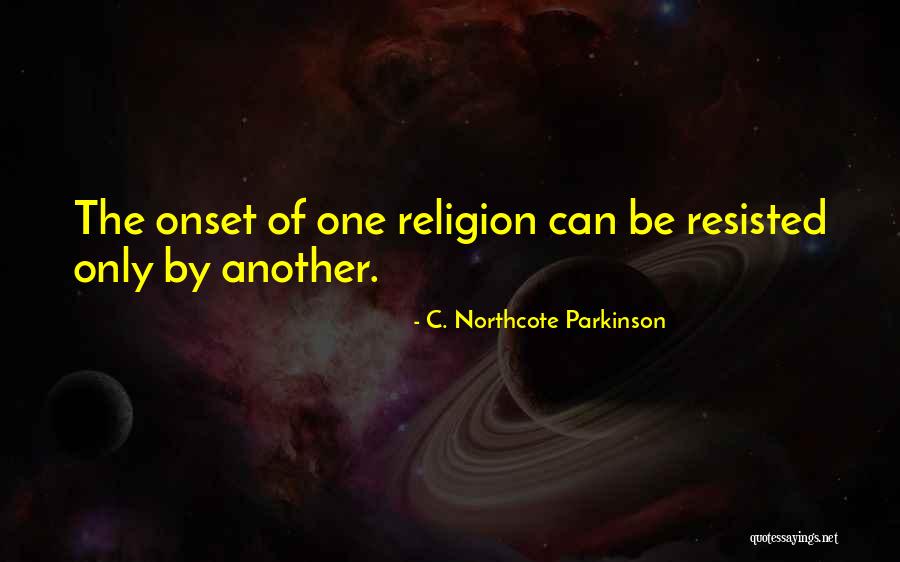 C. Northcote Parkinson Quotes 325858