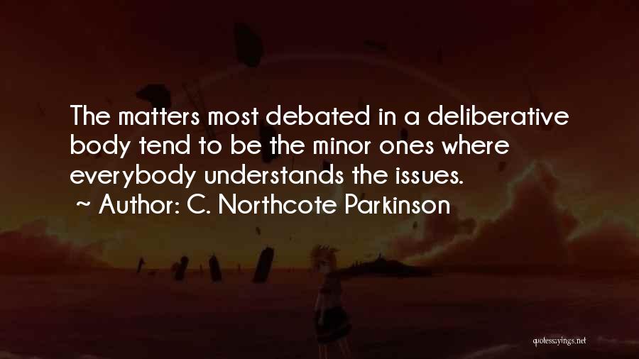 C. Northcote Parkinson Quotes 887567