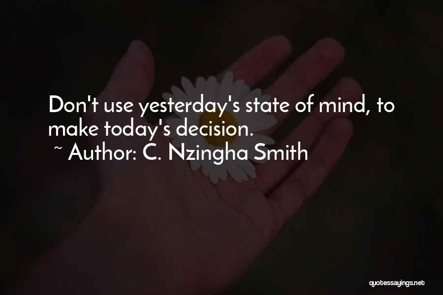 C. Nzingha Smith Quotes 1230329