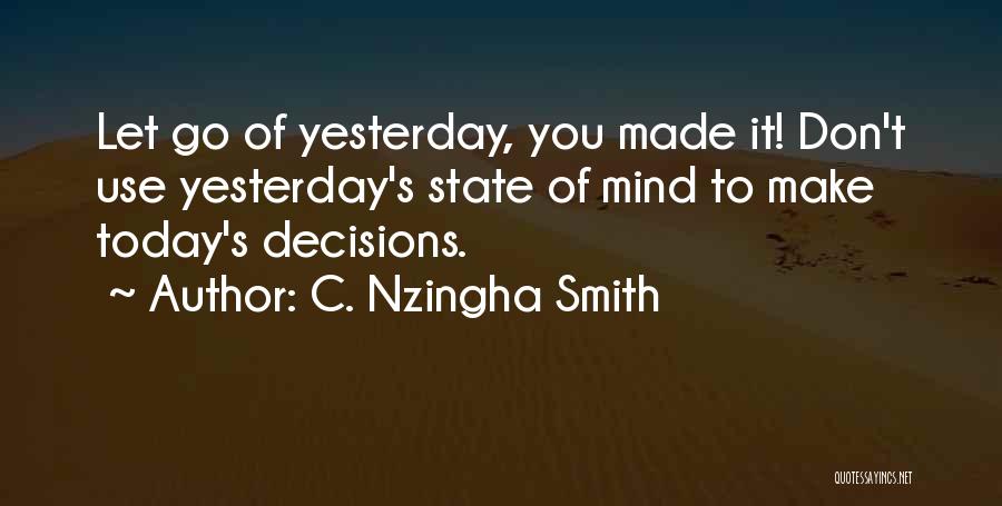 C. Nzingha Smith Quotes 1381703