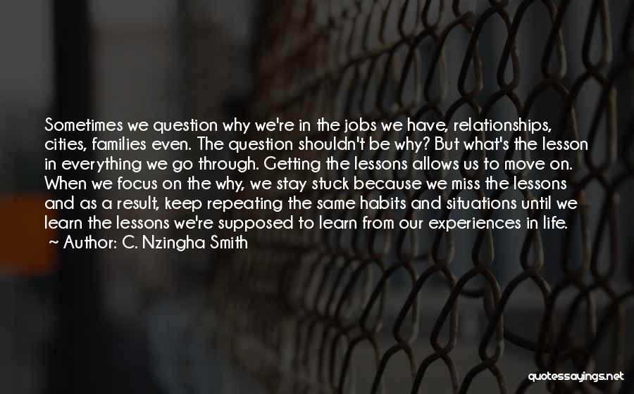 C. Nzingha Smith Quotes 1552779