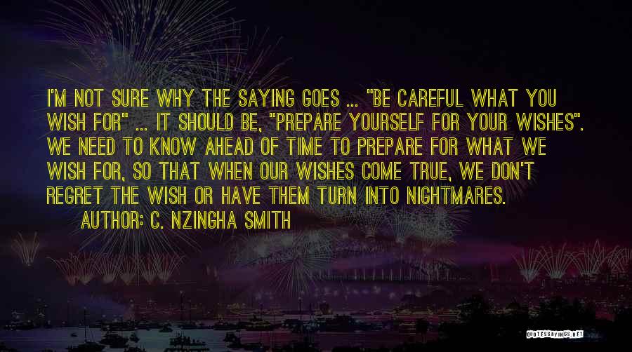 C. Nzingha Smith Quotes 1583394