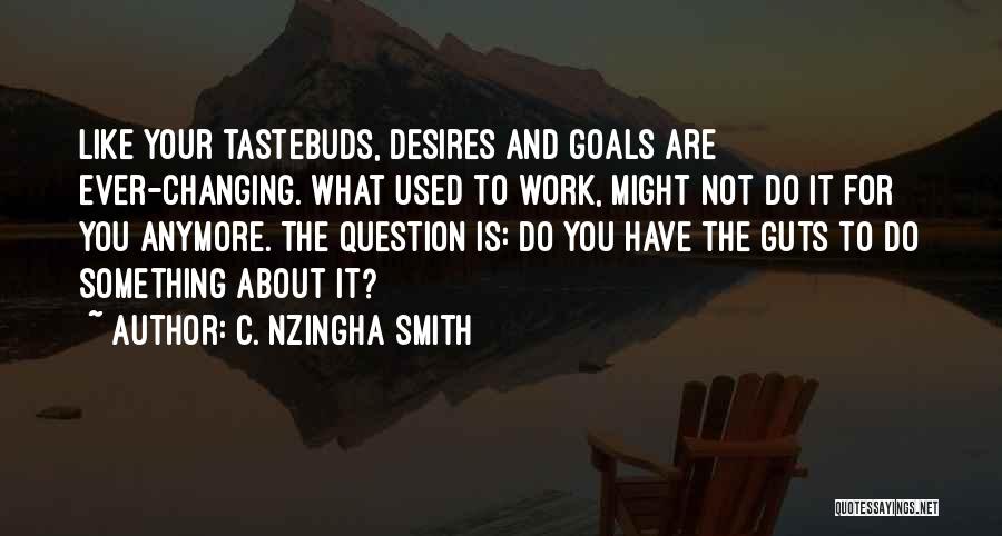 C. Nzingha Smith Quotes 444043