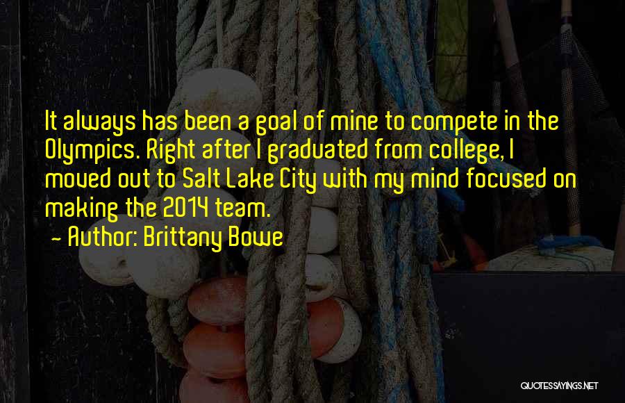 C/o 2014 Quotes By Brittany Bowe