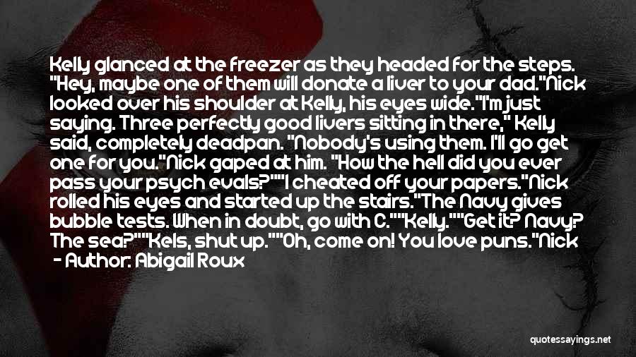 C.o.c Quotes By Abigail Roux