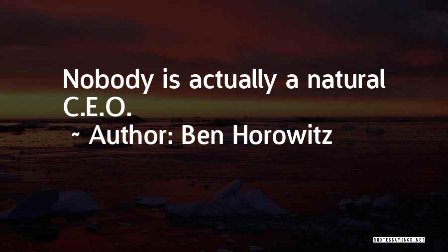 C.o.c Quotes By Ben Horowitz