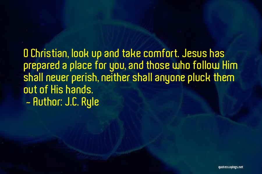 C.o.c Quotes By J.C. Ryle