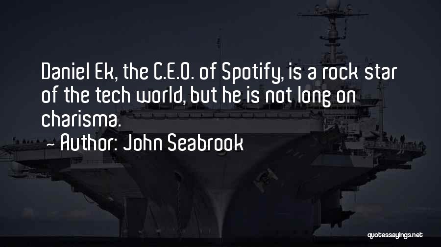 C.o.c Quotes By John Seabrook