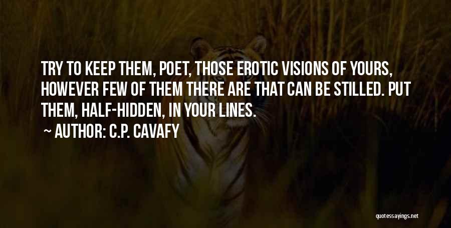 C.P. Cavafy Quotes 450648