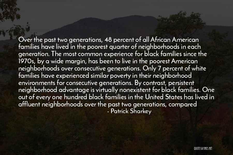 C P O Sharkey Quotes By Patrick Sharkey