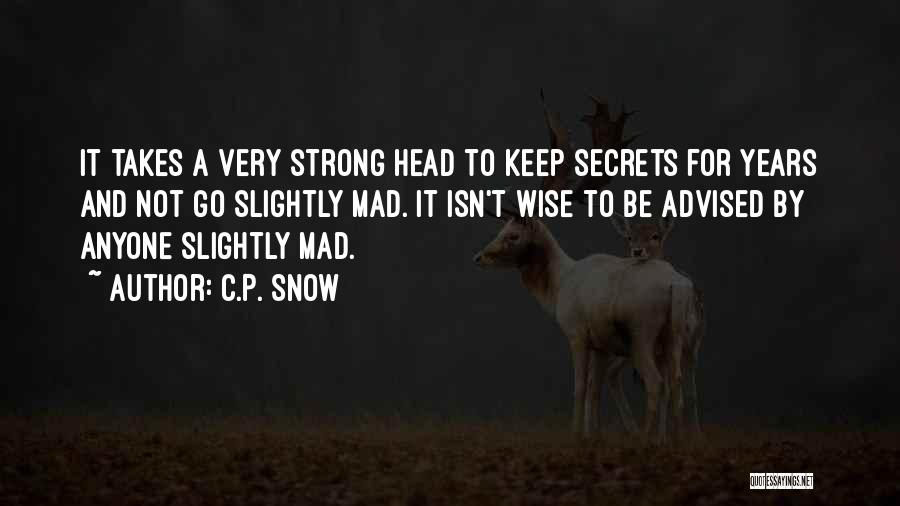 C.P. Snow Quotes 886235