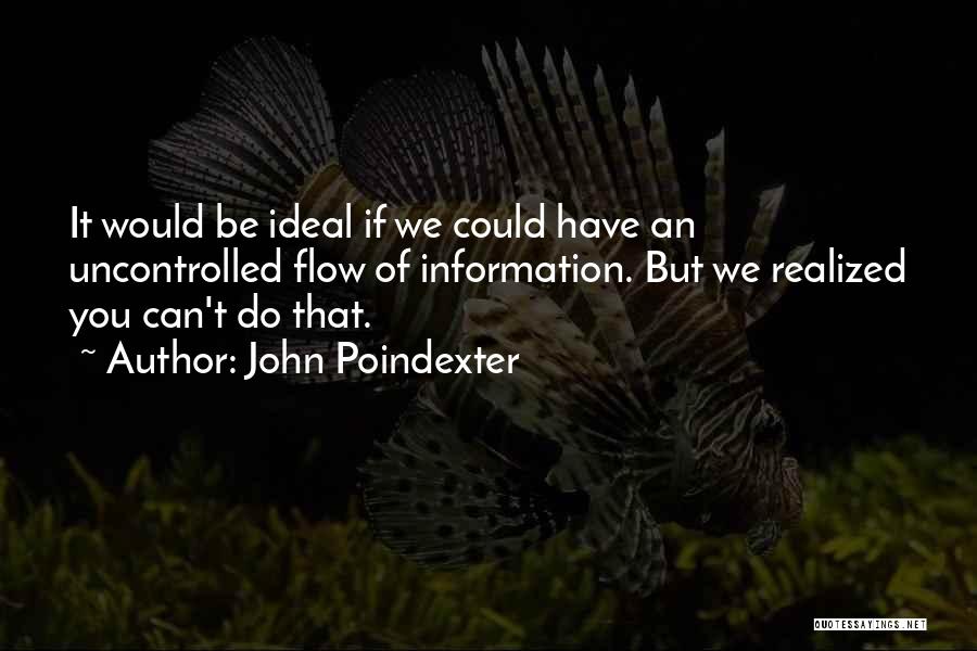 C Poindexter Quotes By John Poindexter