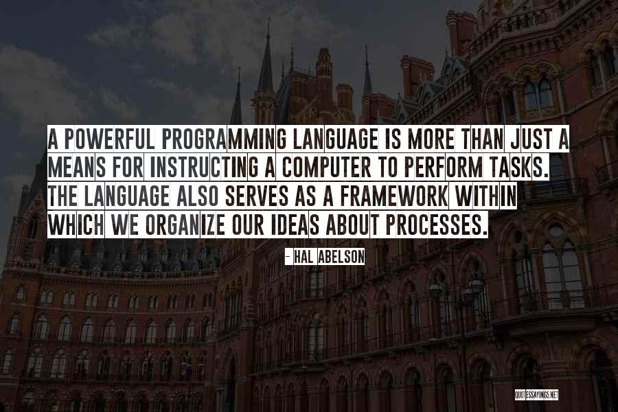 C Programming Language Quotes By Hal Abelson