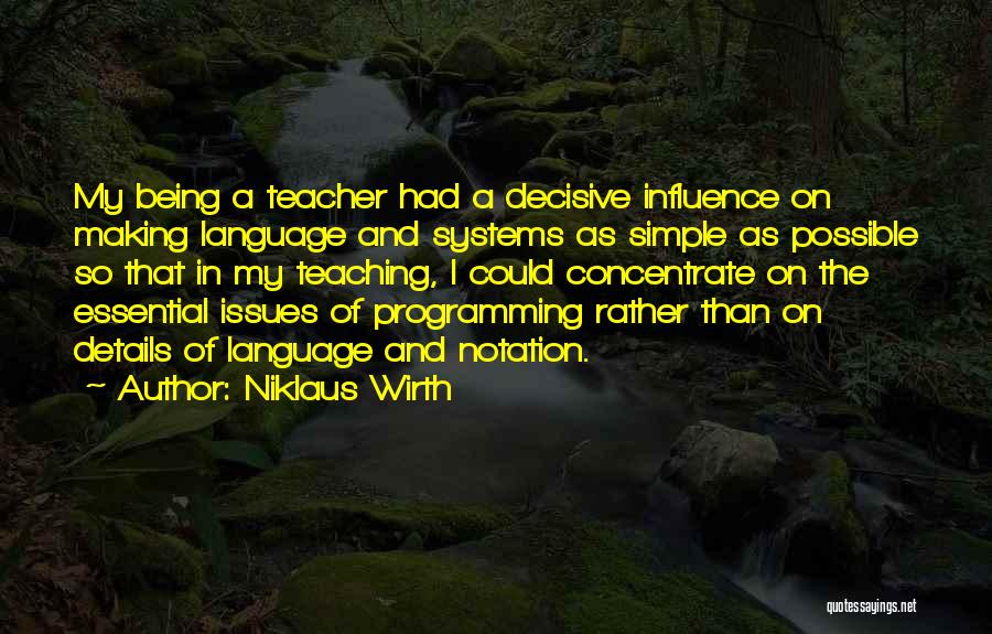 C Programming Language Quotes By Niklaus Wirth