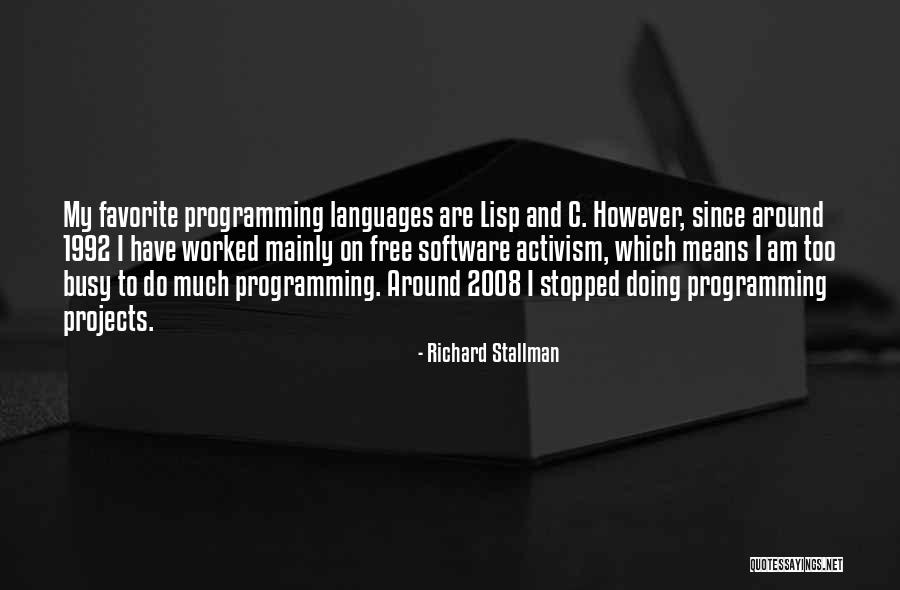 C Programming Language Quotes By Richard Stallman