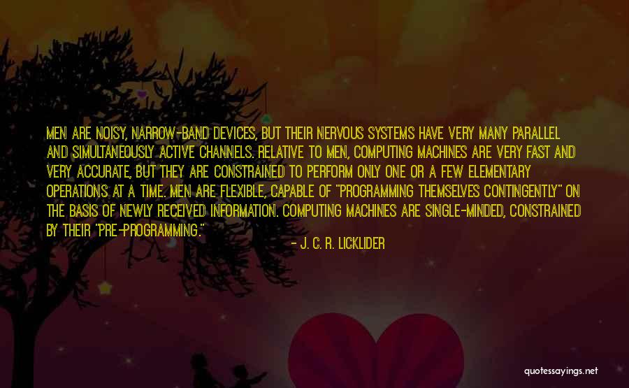 C Programming Quotes By J. C. R. Licklider