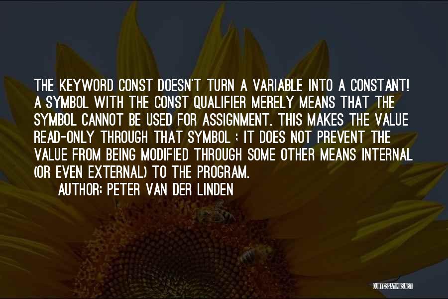 C Programming Quotes By Peter Van Der Linden