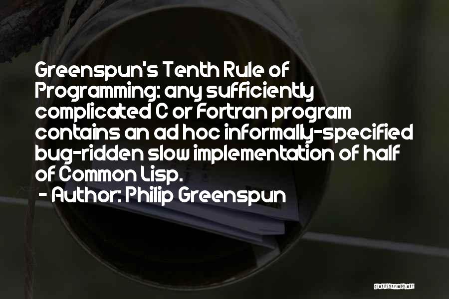 C Programming Quotes By Philip Greenspun