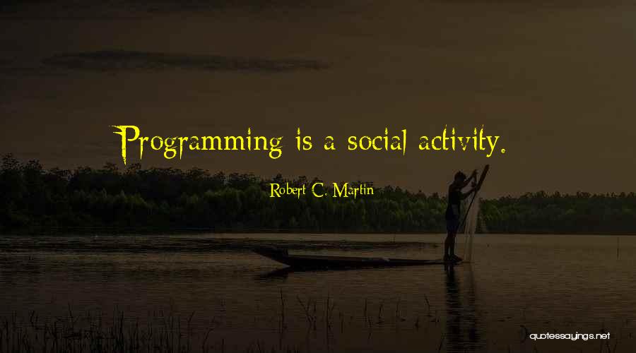 C Programming Quotes By Robert C. Martin