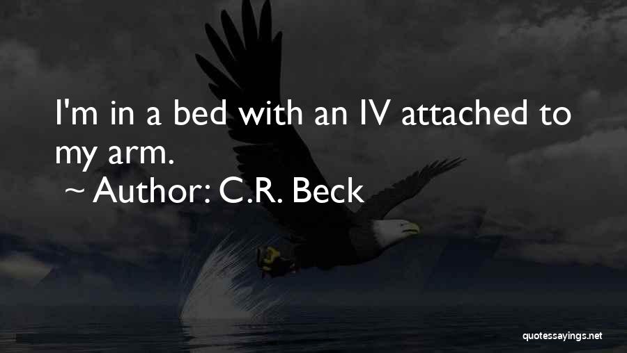 C.R. Beck Quotes 674726