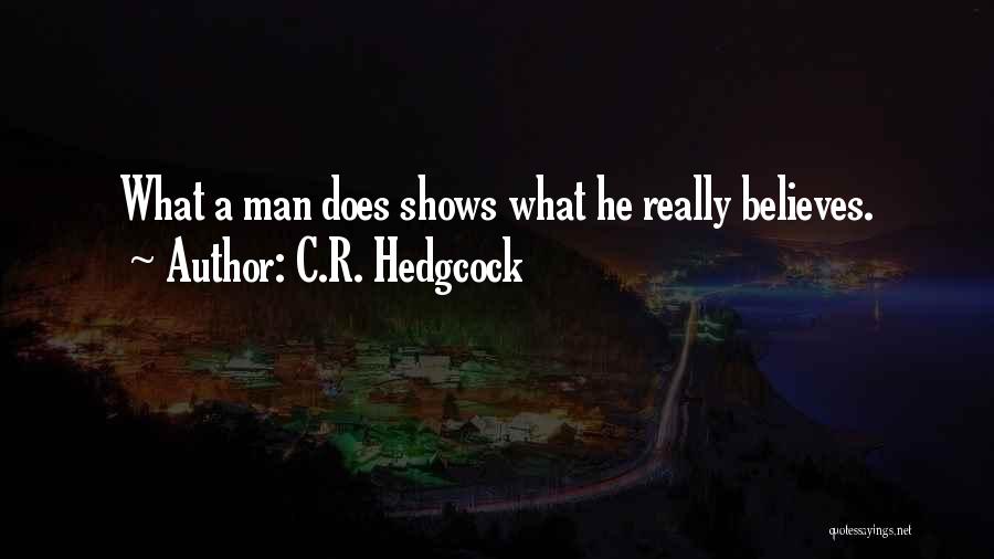 C.R. Hedgcock Quotes 1865850