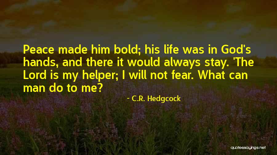 C.R. Hedgcock Quotes 728979