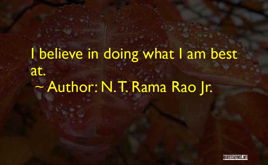 C R Rao Quotes By N. T. Rama Rao Jr.