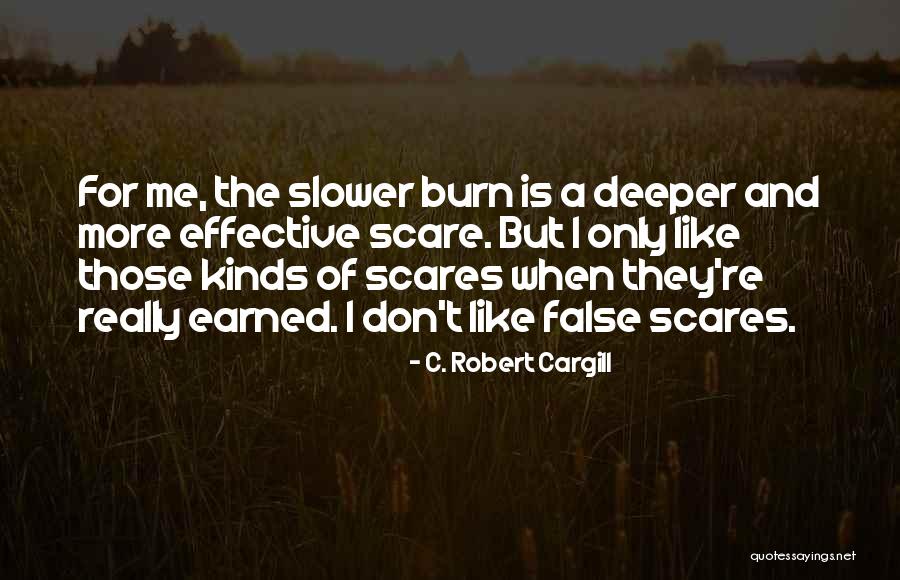 C. Robert Cargill Quotes 1614975