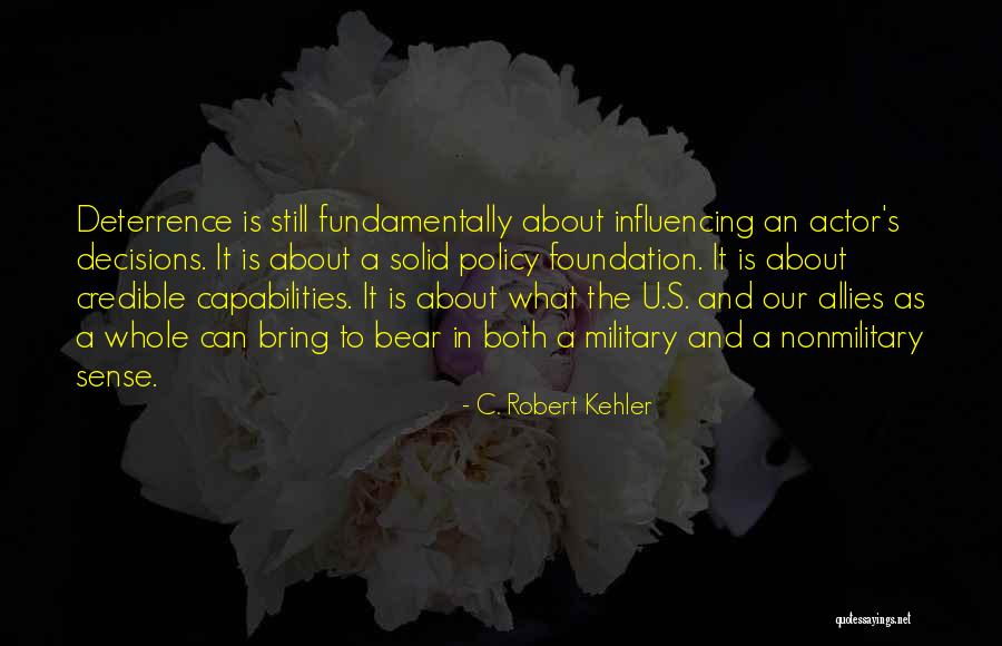 C. Robert Kehler Quotes 1395009 C. Robert Kehler Quotes 1395009