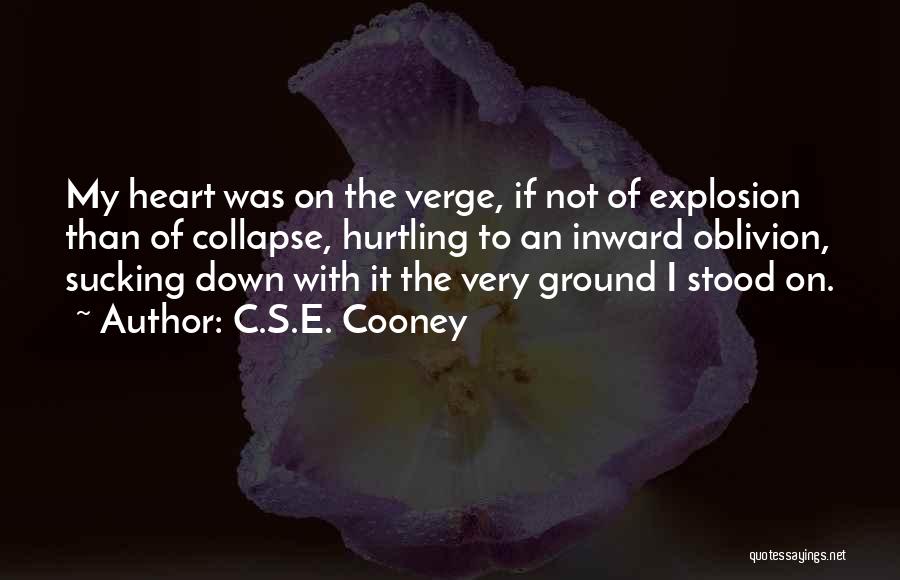 C.S.E. Cooney Quotes 2186458