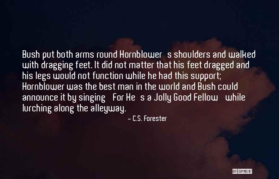 C.S. Forester Quotes 1664887 C.S. Forester Quotes 1664887