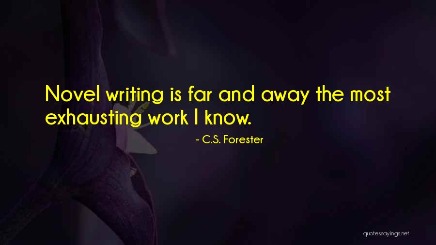 C.S. Forester Quotes 1667202 C.S. Forester Quotes 1667202