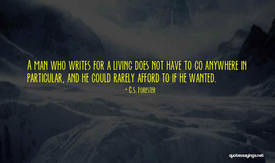 C.S. Forester Quotes 1825510 C.S. Forester Quotes 1825510