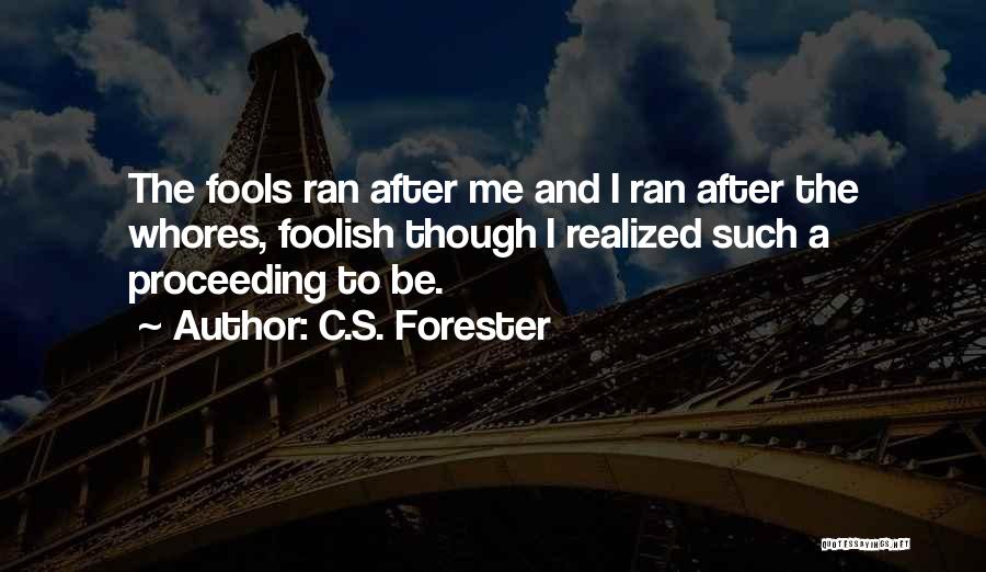 C.S. Forester Quotes 2187599