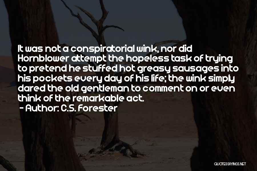 C.S. Forester Quotes 925693