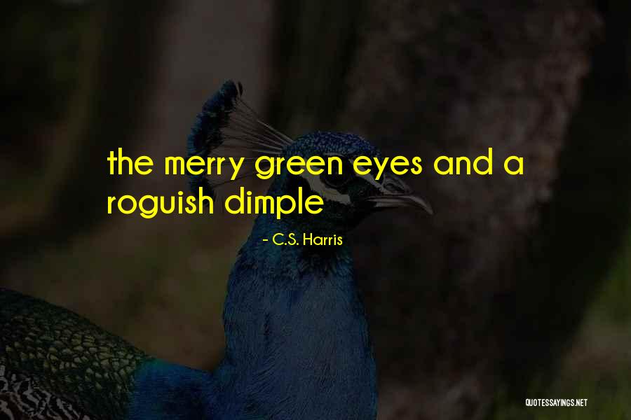 C.S. Harris Quotes 872891 C.S. Harris Quotes 872891